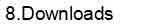 downloads